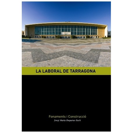 La Laboral de Tarragona